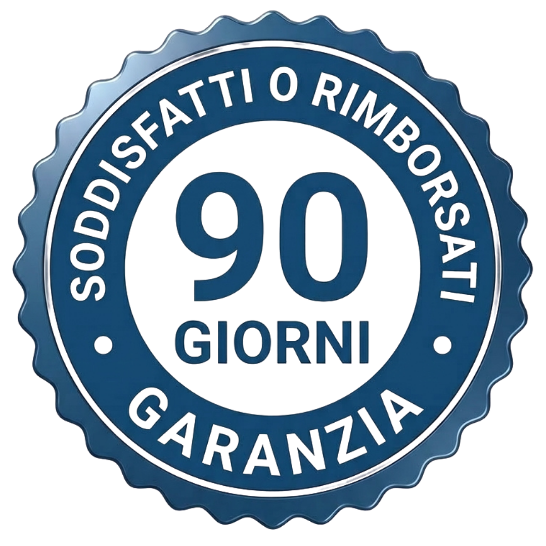90 Giorni garanzia soddisfatto o rimborsato